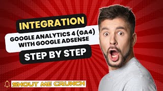 Google AdSense - GA4 Integration - Step by Step Tutorial [2023]