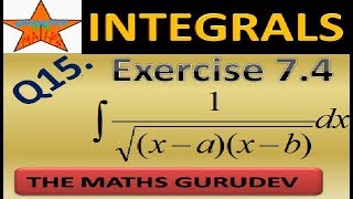 Exercise 7.4 Question15, Class 12 maths, Integrals, NCERT solutions by THE MATHS GURUDEV, EX7.4 Q15