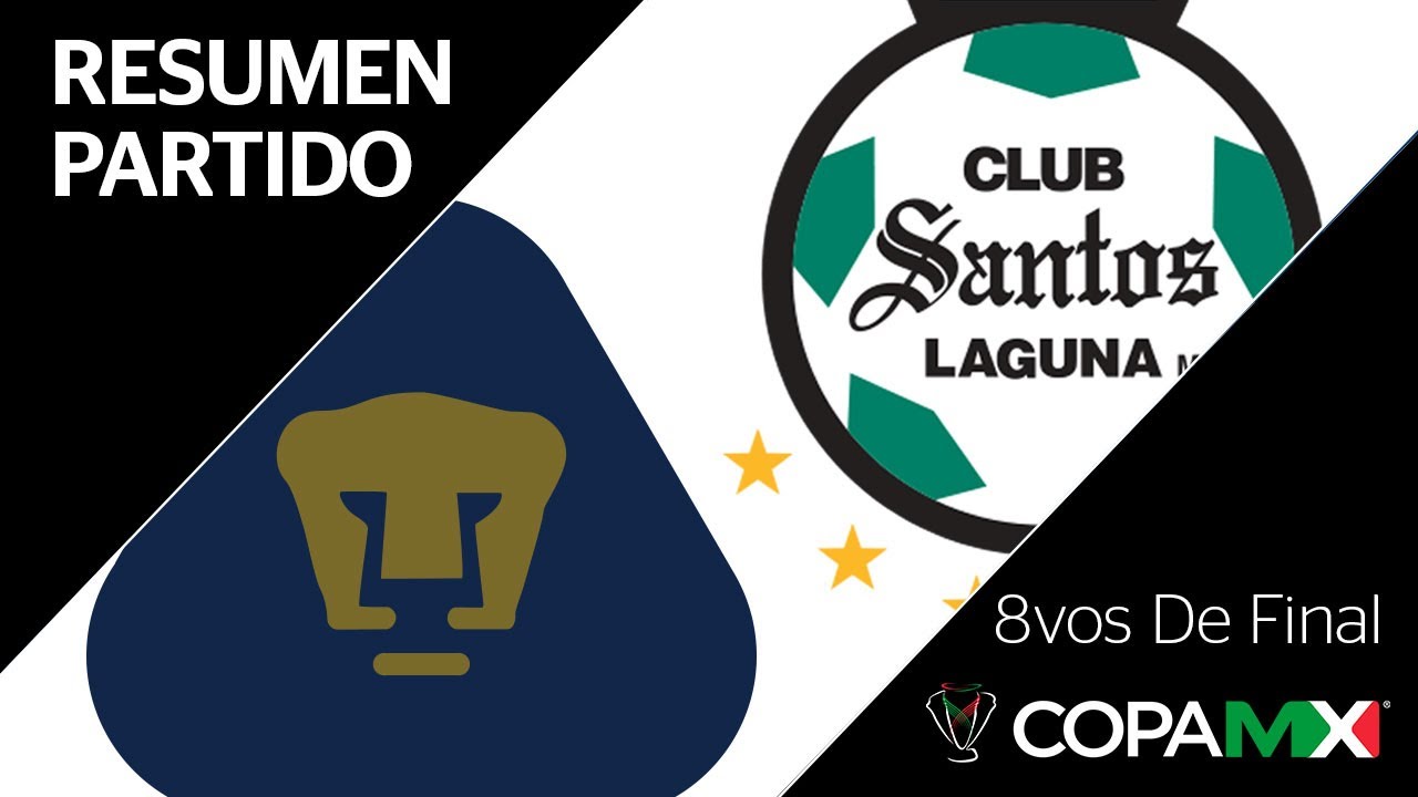 Resumen | Pumas vs Santos Laguna | Copa MX - Octavos de Final