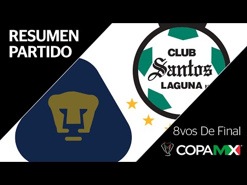 U.N.A.M. Pumas Santos Laguna Goals And Highlights