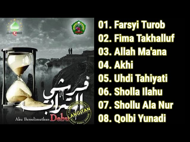 Album Almuqtashidah Aku Berselimut Debu full HD || Farsyi Turob class=