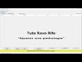 Tuto ravo rife ajout dune pathologie