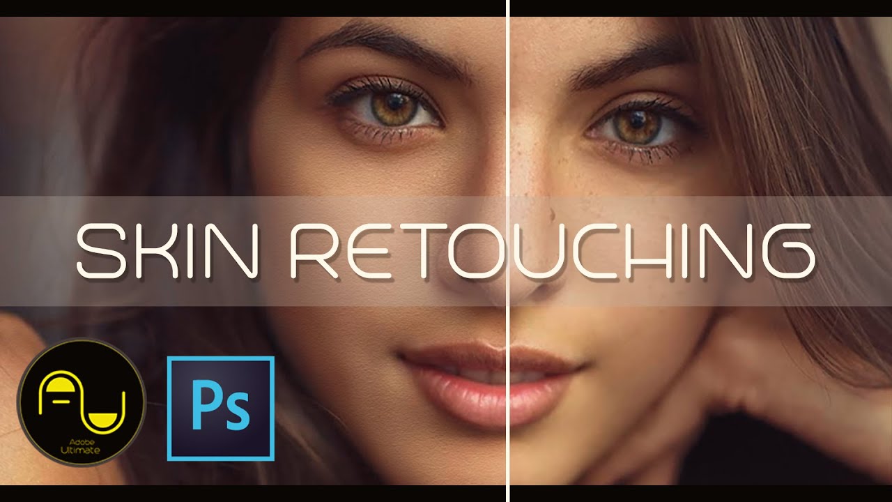 Skin Retouching in Adobe Photoshop CC 2019