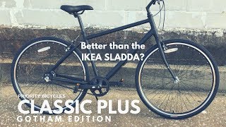 Priority Classic Plus Gotham Edition - An alternative to the IKEA Sladda
