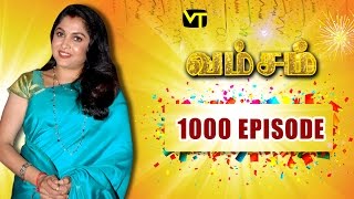 Vamsam - Tamil Serial | Sun TV | Episode 1000 | 14/10/2016