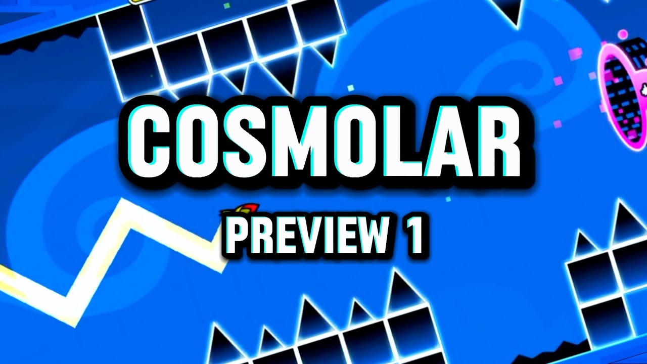 "Cosmolar" Preview 1 | Geometry Dash 2.208 - YouTube