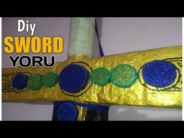 DIY MIHAWK YORU Paper Sword