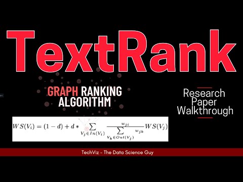 TextRank: Bringing Order into Texts (Research Paper Walkthrough)