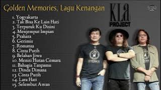 KLA PROJECT  Full Album Golden Memories Lagu Kenangan - Yogyakarta - Tak Bisa Ke Lain Hati - Romansa