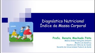 80 - Índice de Massa Corporal (IMC) na infância e adolescência