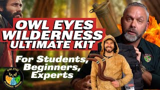Ultimate Outdoors Tool Kit - Owl Eyes Wilderness Ultimate Kit - Fire, Water Purification, And More