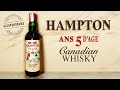HAMPTON CANADIAN WHISKY 5 YO
