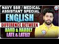 Navy SSR / Medical Assistant English Class, Difference Between Hard &amp; Hardly, Late &amp; Lately Anuj Sir