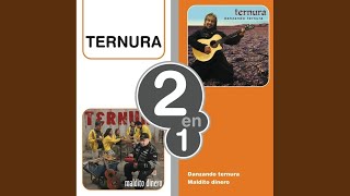 Video thumbnail of "Ternura - Dinero"