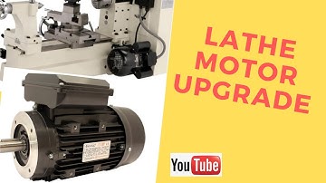 Lathe Motor Upgrade