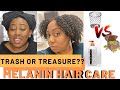 {NEW} Melanin HairCare Leave-in Conditioner | Trash or Treasure?! | Type 4 Natural Hair