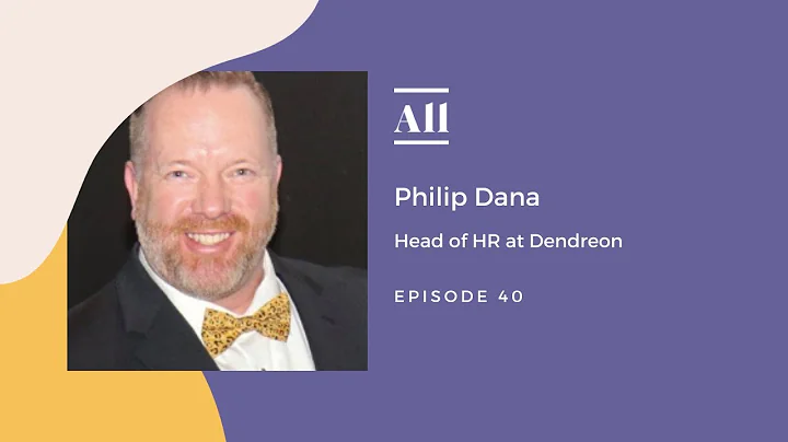 Building Company Culture with Philip Dana Head of ...