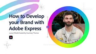 How to Develop your Brand in Adobe Express with Lucas O'Keefe by Adobe Live 53,081 views 1 month ago 3 minutes, 50 seconds