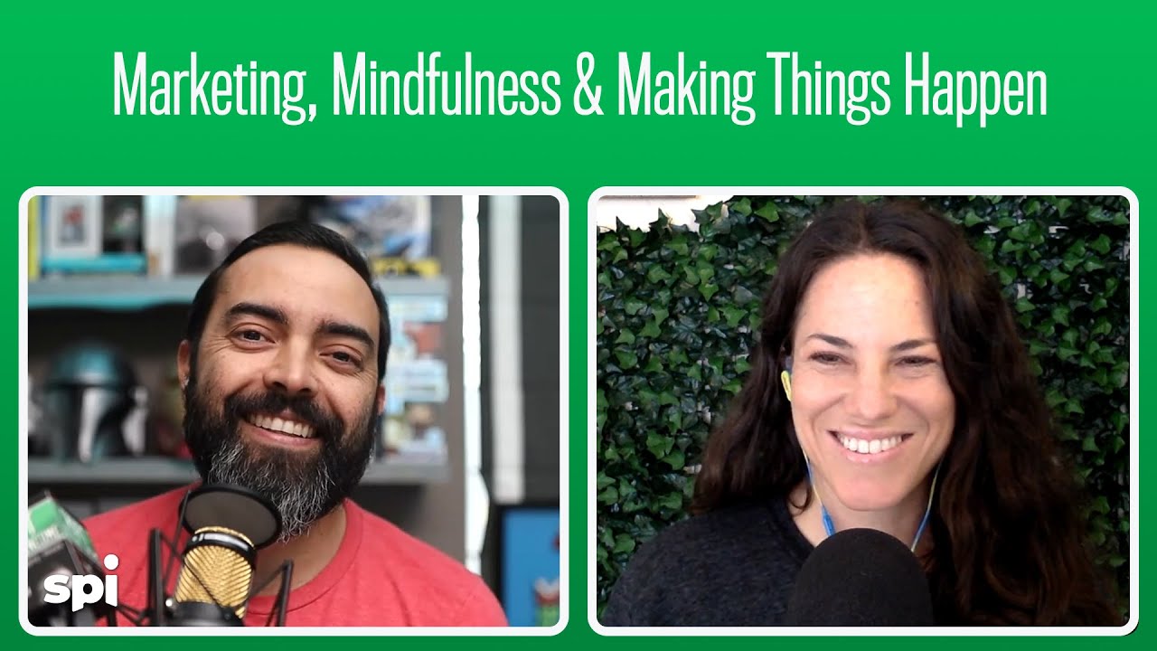 Marketing, Mindfulness & Making Things Happen with Espree Devora