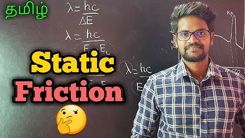 Static|Friction|Physics 11|Tamil|MurugaMP