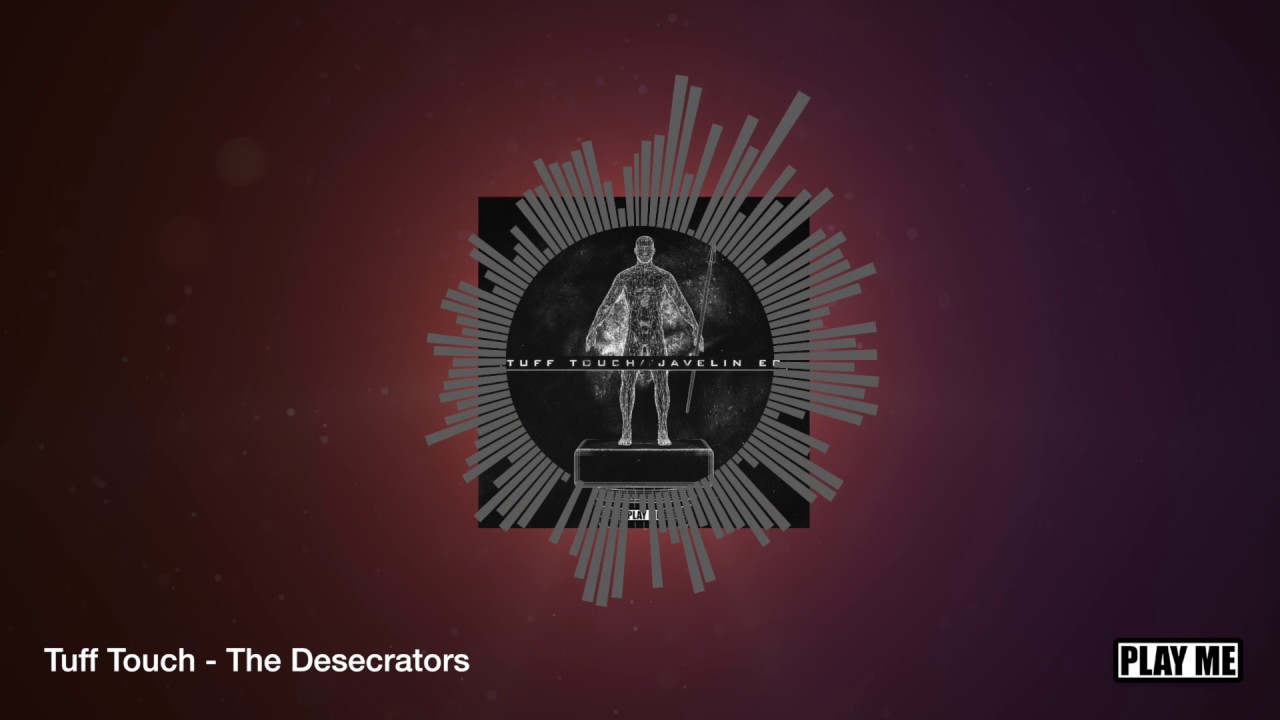 Watch Tuff Touch - The Desecrators on YouTube Watch Tuff Touch - The Desecrators on YouTube