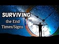 Surviving The End Times Signs Ptr Glenda Siclegen Surviving The End Times Signs Ptr Glenda Siclegen