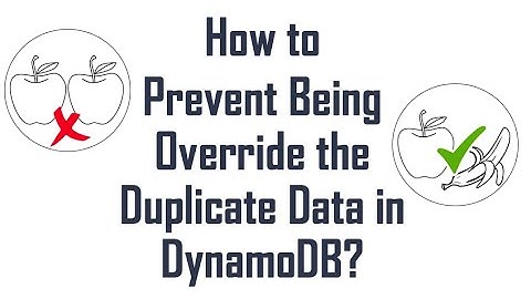 How to prevent being override the duplicate data in DynamoDB?