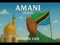 Ibrahim Ussi Amani Peace Shairi La Uzalendo
