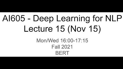 Deep Learning for NLP - 15 (KAIST AI605 Fall 2021)
