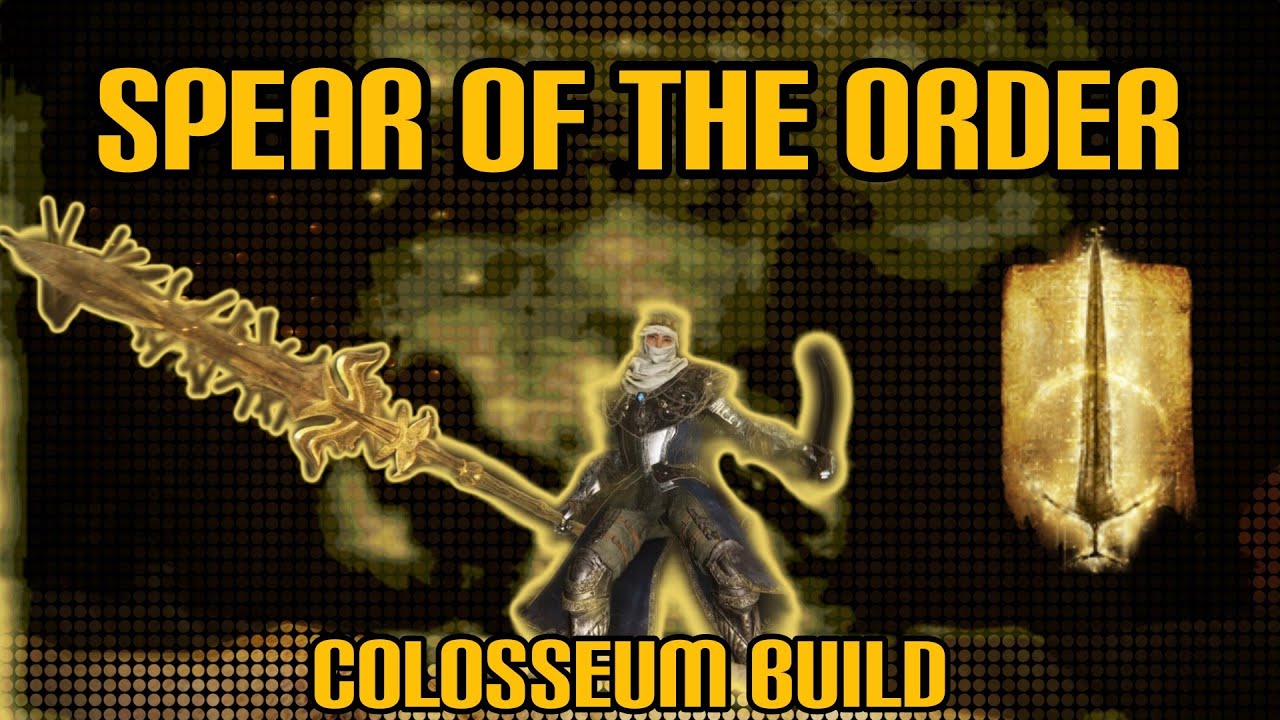 ELDEN RING - Spear of the Order - Colosseum/PvP Build 150