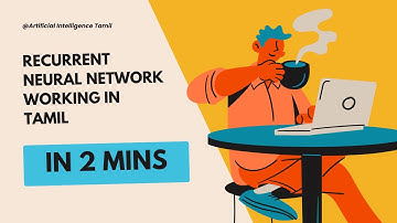 What is RNN ? | Recurrent Neural Network | How its working | Artificial Intelligence  Tamil