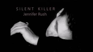 Jennifer Rush - Silent Killer