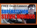 ★ Superstition (Stevie Wonder) ★ FREE Video Drum Lesson | How To Play SONG (Stevie Wonder)