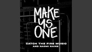 Make Us One (feat. Summer Shealy)