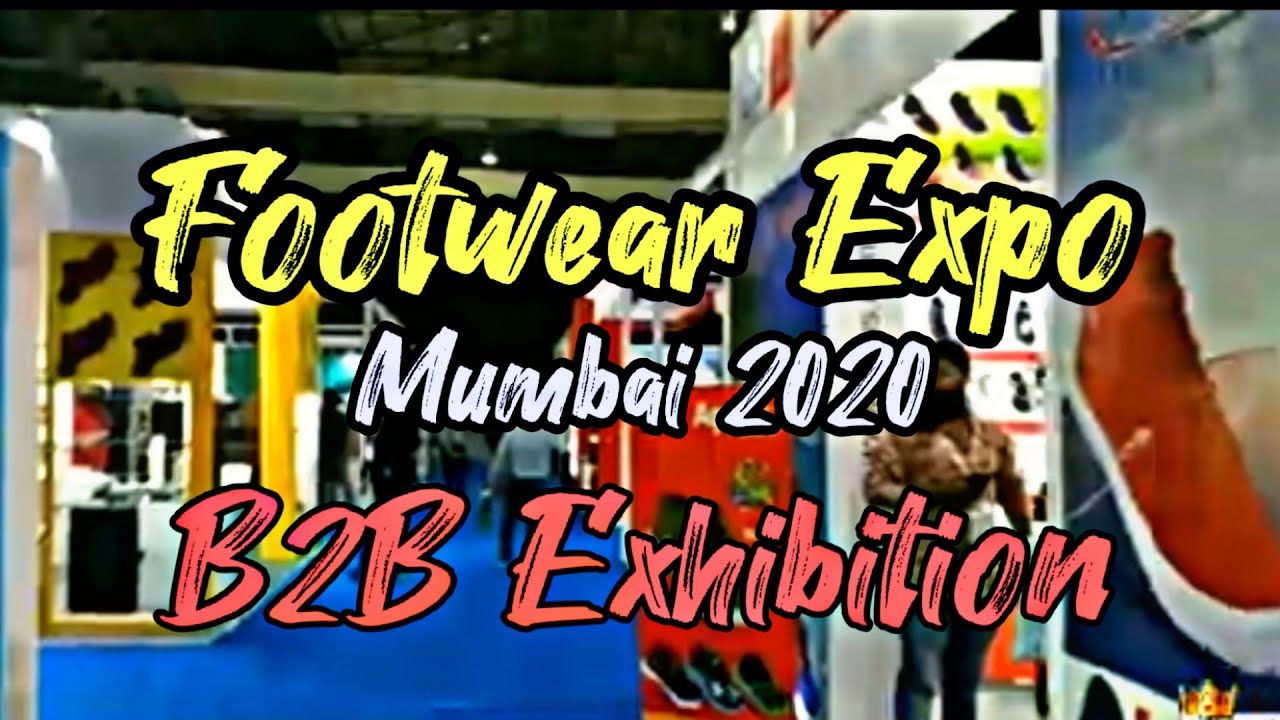 Footwear Expo December 2019 Mumbai 2019 B2B Exhibition Marathi