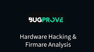 Firmware Vulnerability Scanning Security Testing With Bugprove