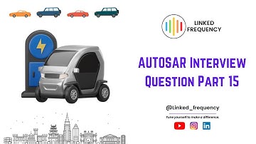 AUTOSAR Interview Questions Part 15 | Aishwarya Pattar