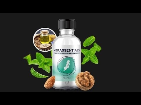 KERASSENTIALS – (( NEW BEWARE!! )) – Kerassentials Review – Kerassentials Nail Fungus Reviews