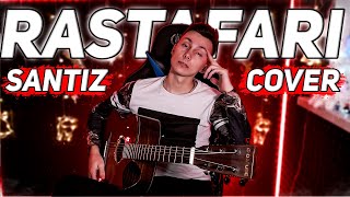 Santiz - RASTAFARI кавер на гитаре (cover VovaArt)
