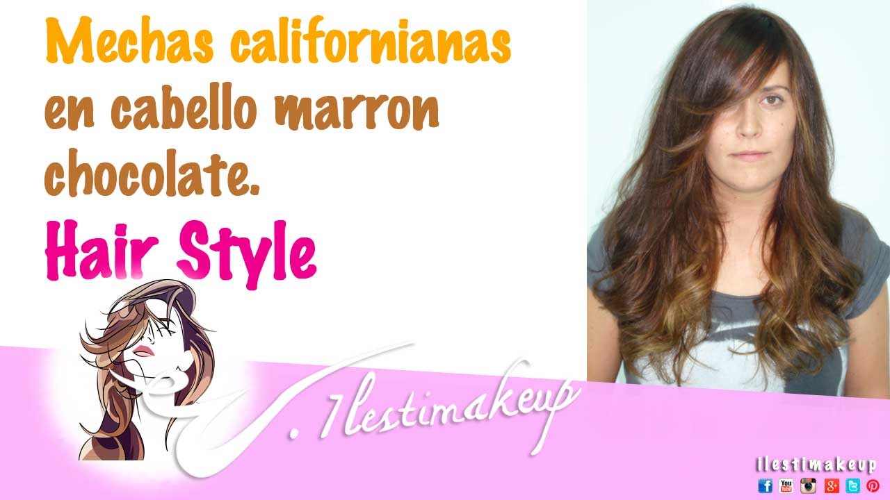 Base Marron Chocolate Con Mechas Californianas