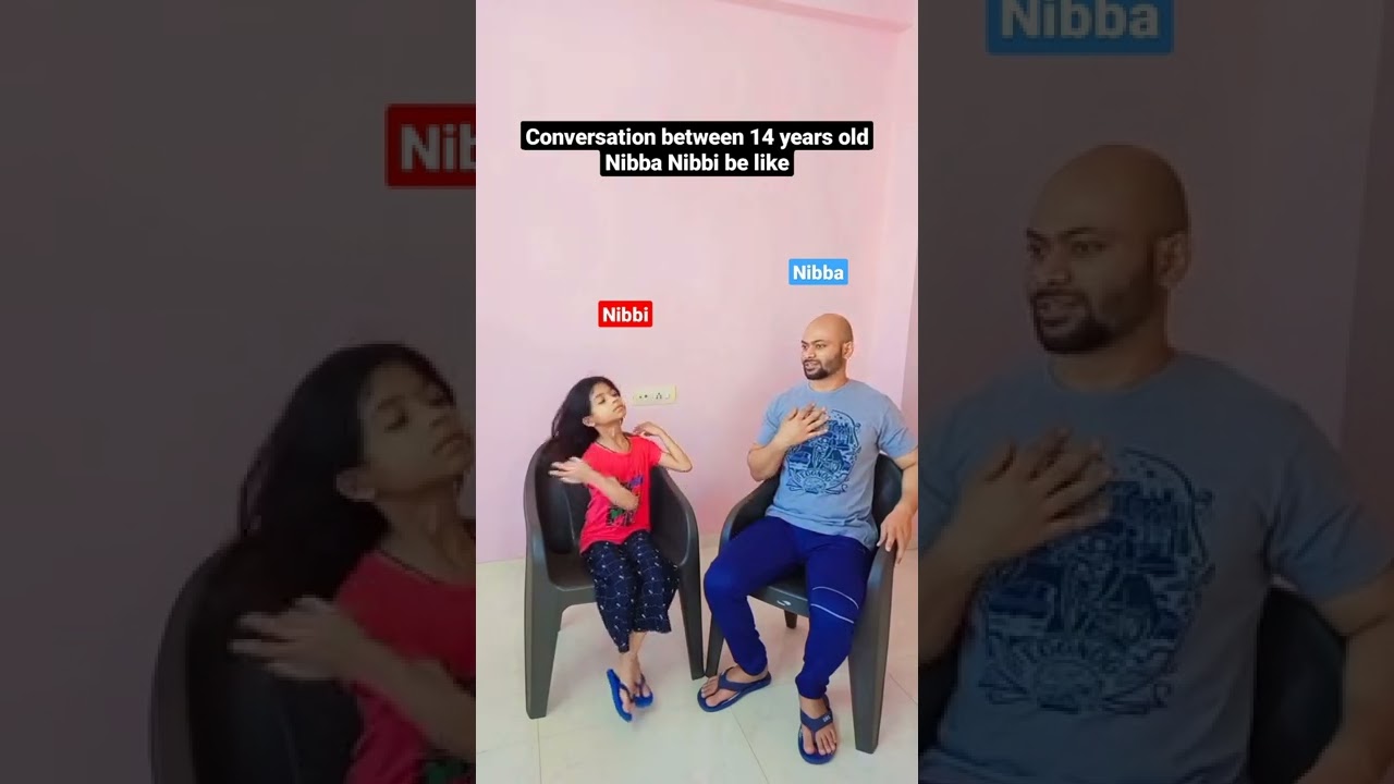 Conversation between 14 years old Nibba Nibbi be like 