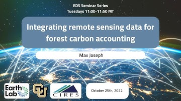 EDS Seminar Series 10/25/2022 Integrating remote sensing data for forest carbon accounting