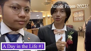 A Day in the Life #1: Junior Prom 2023!