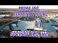 PRIME INC. TERMINAL TOUR | SPRINGFIELD, MO