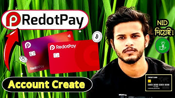 How to Create RedotPay Account | Redotpay Card Bangla 2025