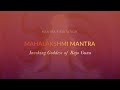Mahalakshmi mantra  108 repetitions