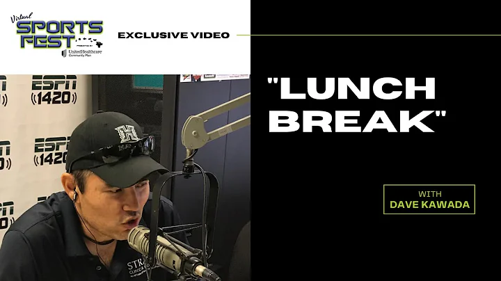 "Lunch Break" with Dave Kawada