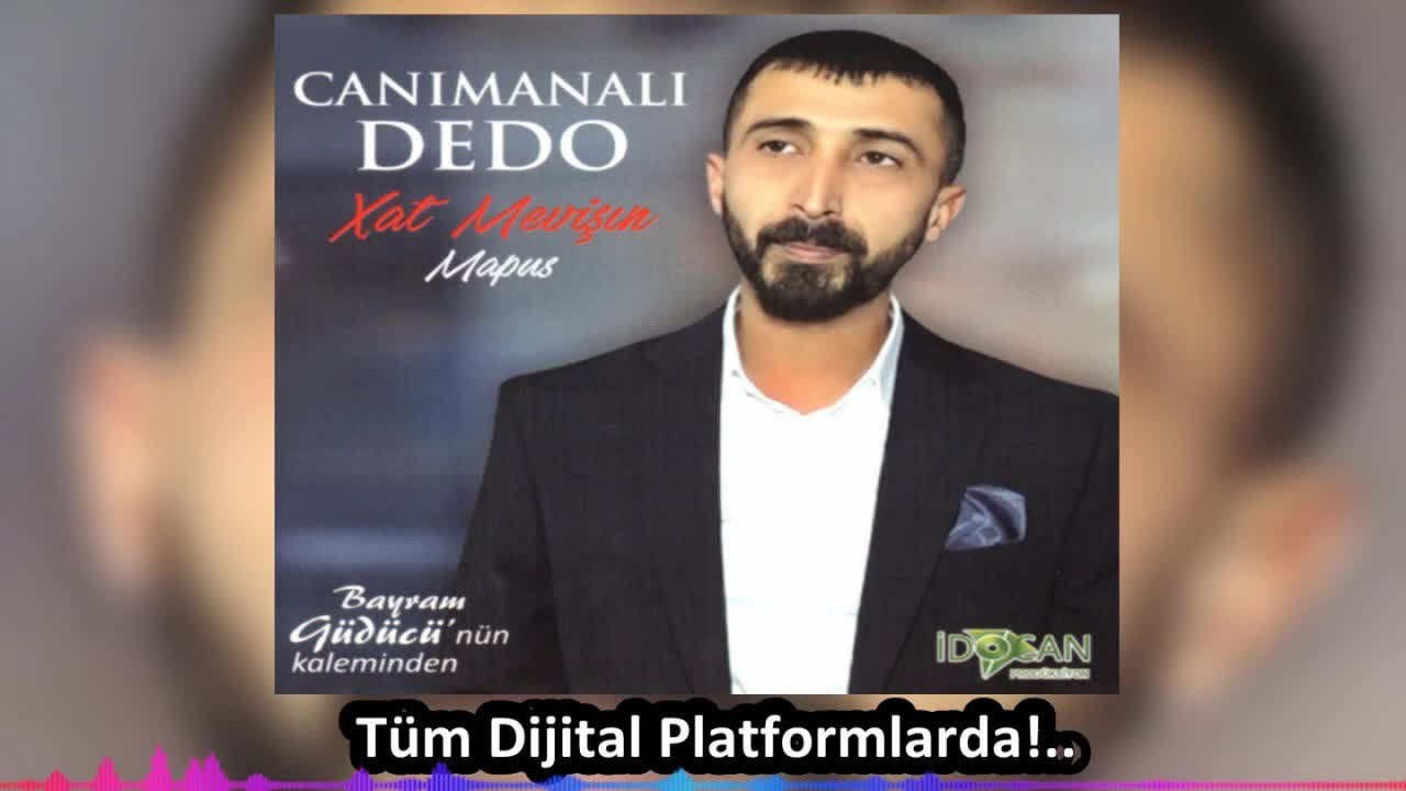 Canımanalı Dedo - Mapus - (Official Audıo)