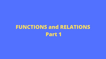 Introduction to Relations and Functions 1: CXC Mathematics: Adobe Math Lab