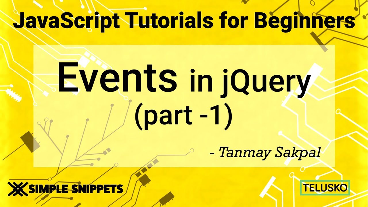 #39 Events In Jquery Part 1